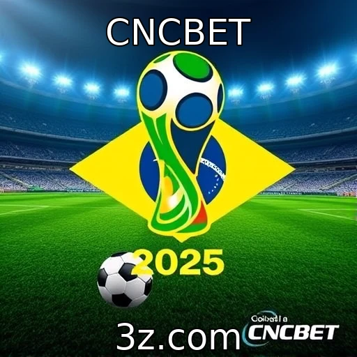 CNCBET Análise das Melhores Apostas para o Campeonato Brasileiro de 2025